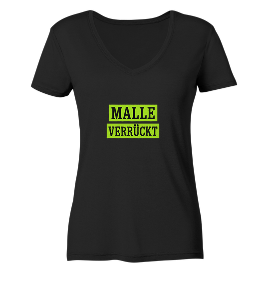 MALLE VERRÜCKT - Party-Shirt für Mallorca - Ladies V-Neck Shirt