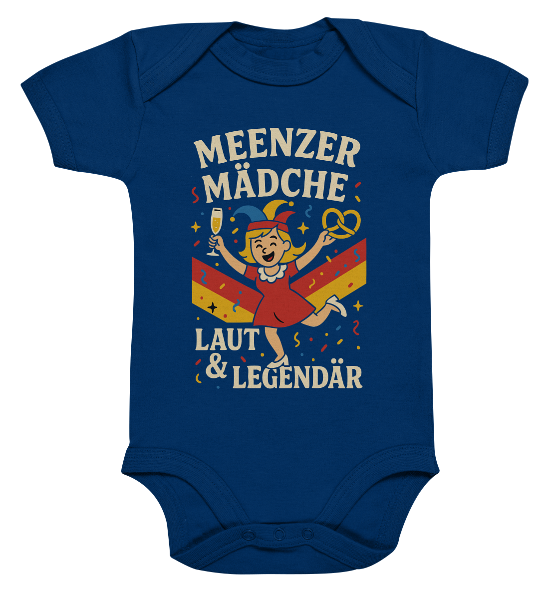 Meenzer Mädche – Laut & Legendär | Karneval Design - Organic Baby Bodysuit