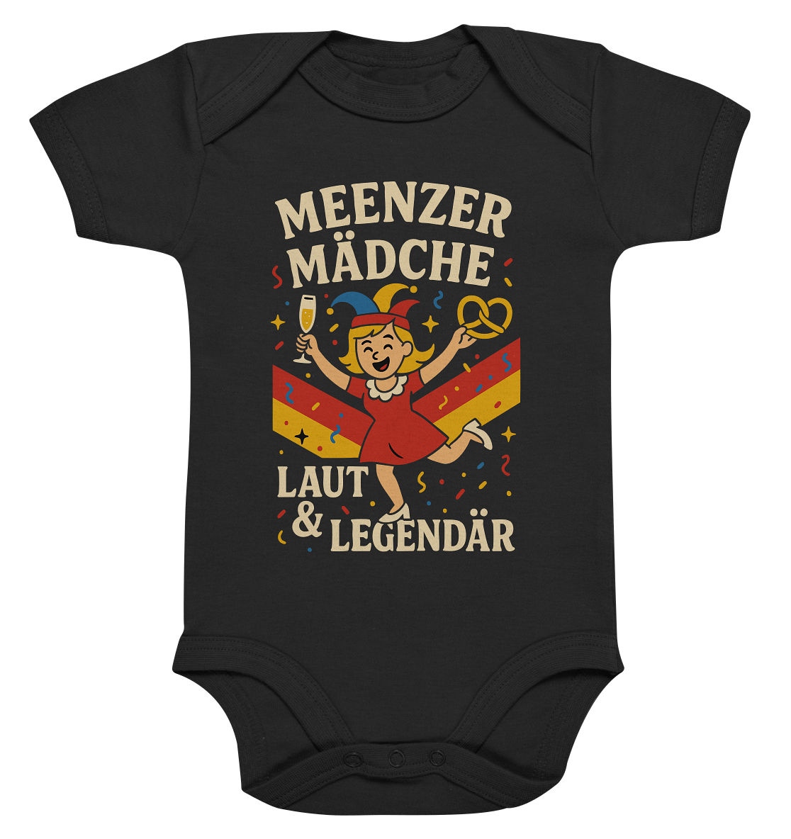Meenzer Mädche – Laut & Legendär | Karneval Design - Organic Baby Bodysuit