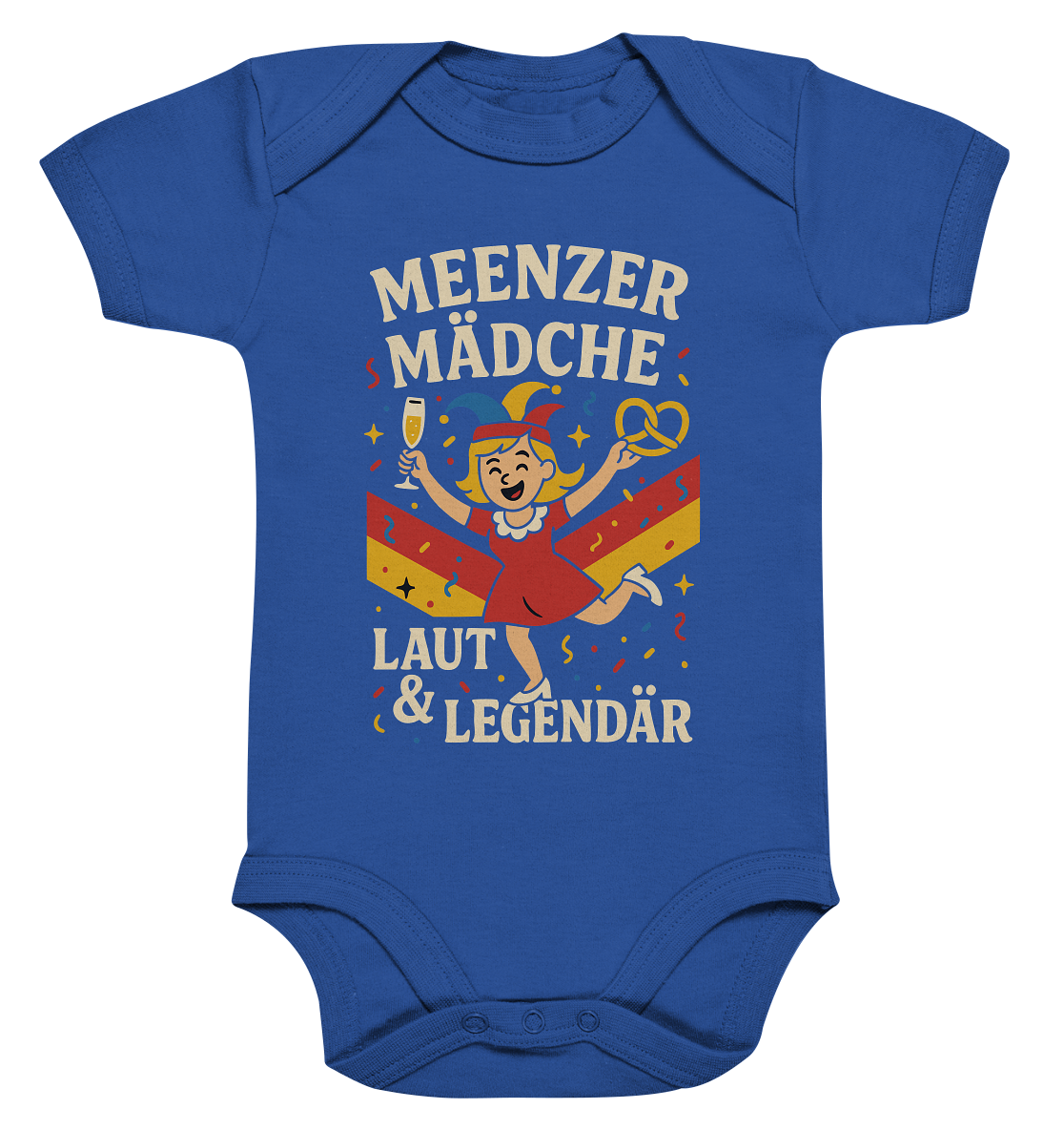Meenzer Mädche – Laut & Legendär | Karneval Design - Organic Baby Bodysuit