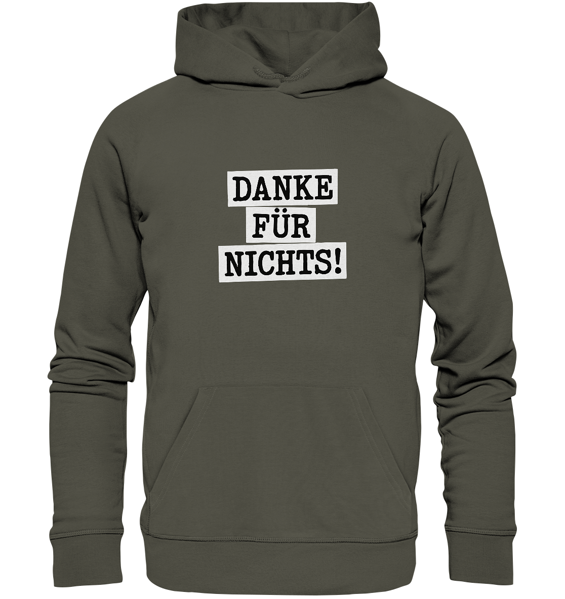 Danke für Nichts – Sarkasmus Statement mit Attitude - Organic Basic Hoodie