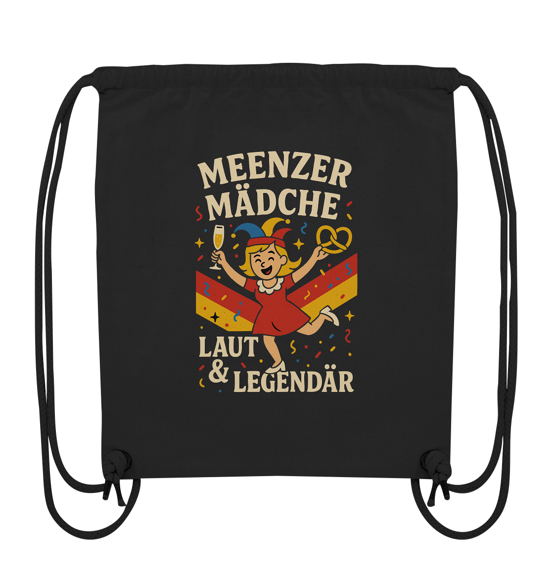 Meenzer Mädche – Laut & Legendär | Karneval Design - Organic Gym-Bag