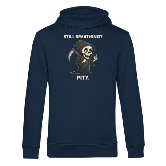 Navy organic hoodie with a sarcastic Grim Reaper design and text still breathing pity for dark humor fans.