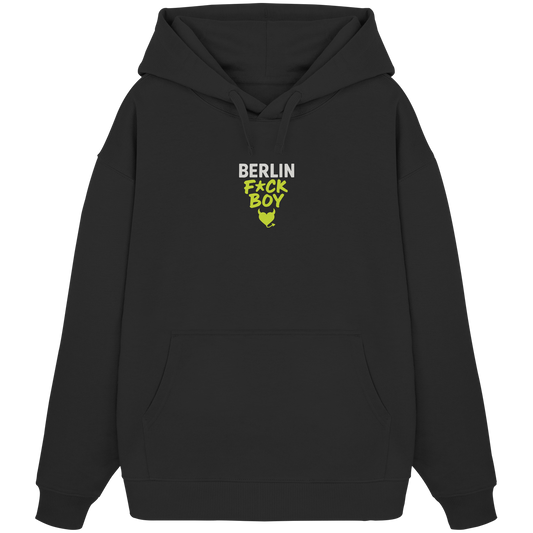 BERLIN F*CK BOY – Das Shirt für Club-Legenden & Feierbiester - Organic Oversize Hoodie