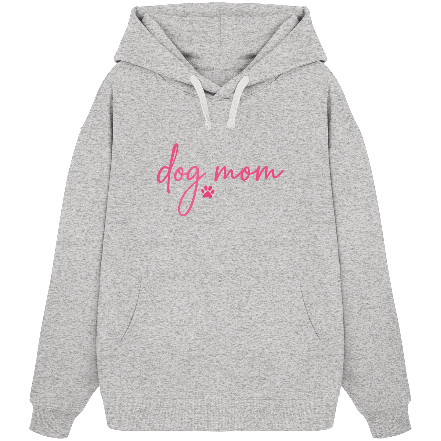 DOG MOM für Hundemamas und Hundemädchen - Organic Oversize Hoodie