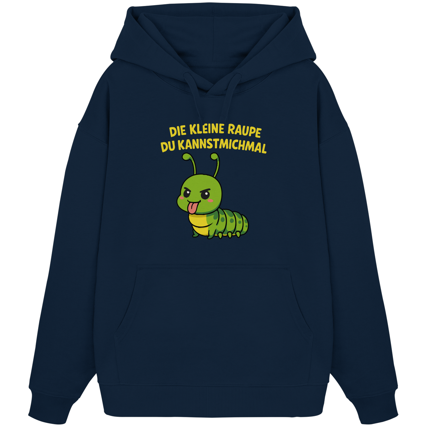 Freche Raupe mit Spruch | Lustiges Cartoon-Motiv mit Klartext-Garantie - Organic Oversize Hoodie