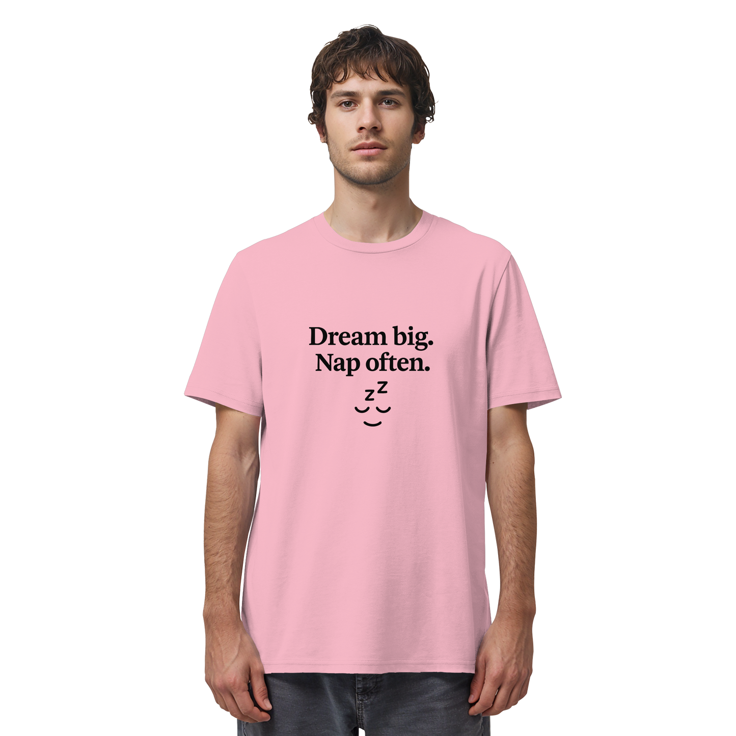 Dream Big. Nap Often. – Selfcare-Mood für Gen Z - Organic Shirt