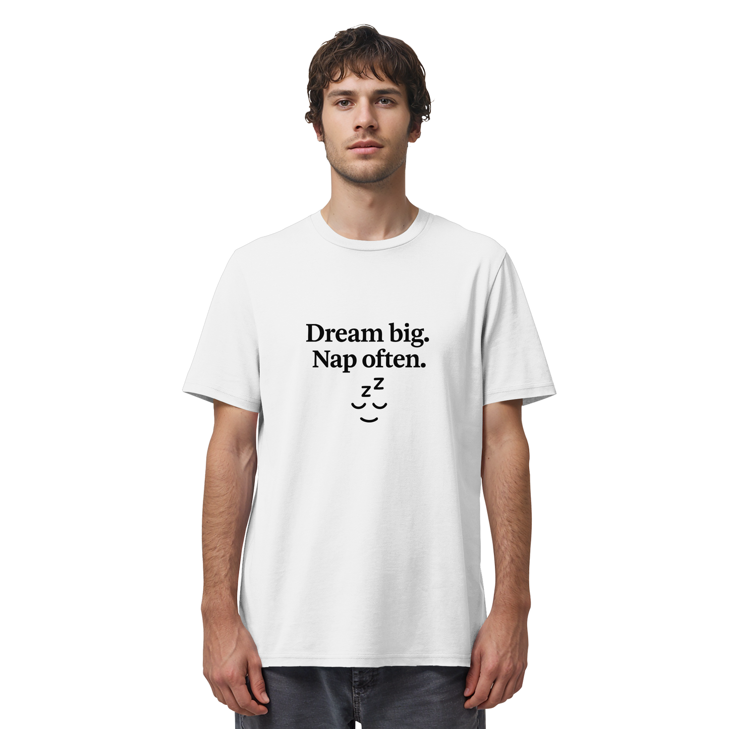 Dream Big. Nap Often. – Selfcare-Mood für Gen Z - Organic Shirt