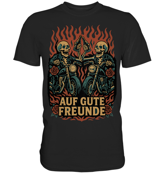 Auf gute Freunde - Skull Motorradfahrer - Premium Shirt