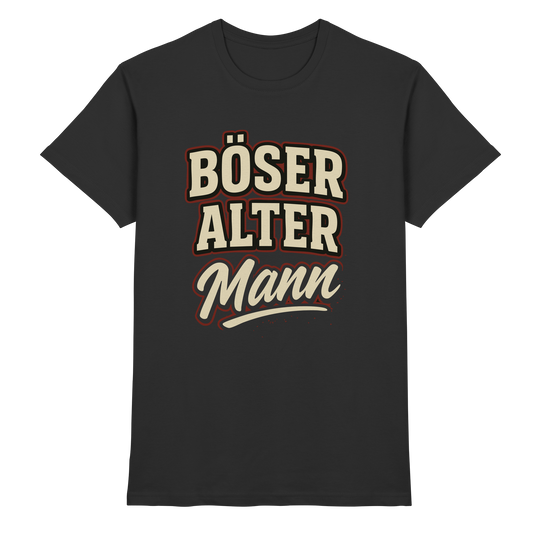 Böser alter Mann – frecher Spruch für Rentner, Väter & echte Kerle - Premium Shirt