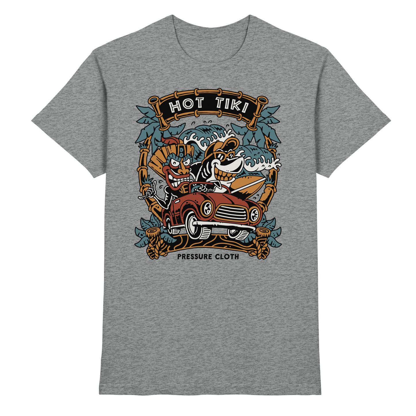 Hot Tiki - Tiki Style - Pressure Cloth - Premium Shirt