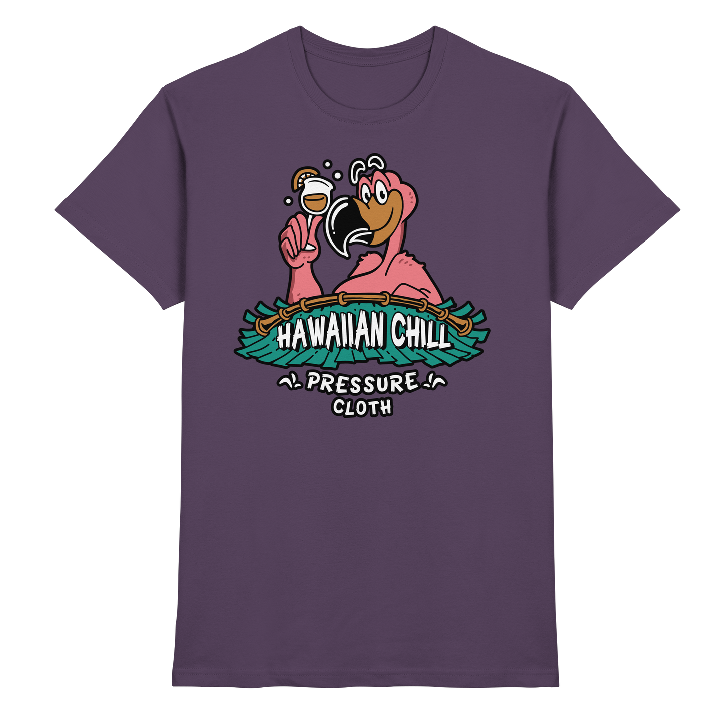 Hawaiian Chill - Tiki Style - Pressure Cloth - Premium Shirt