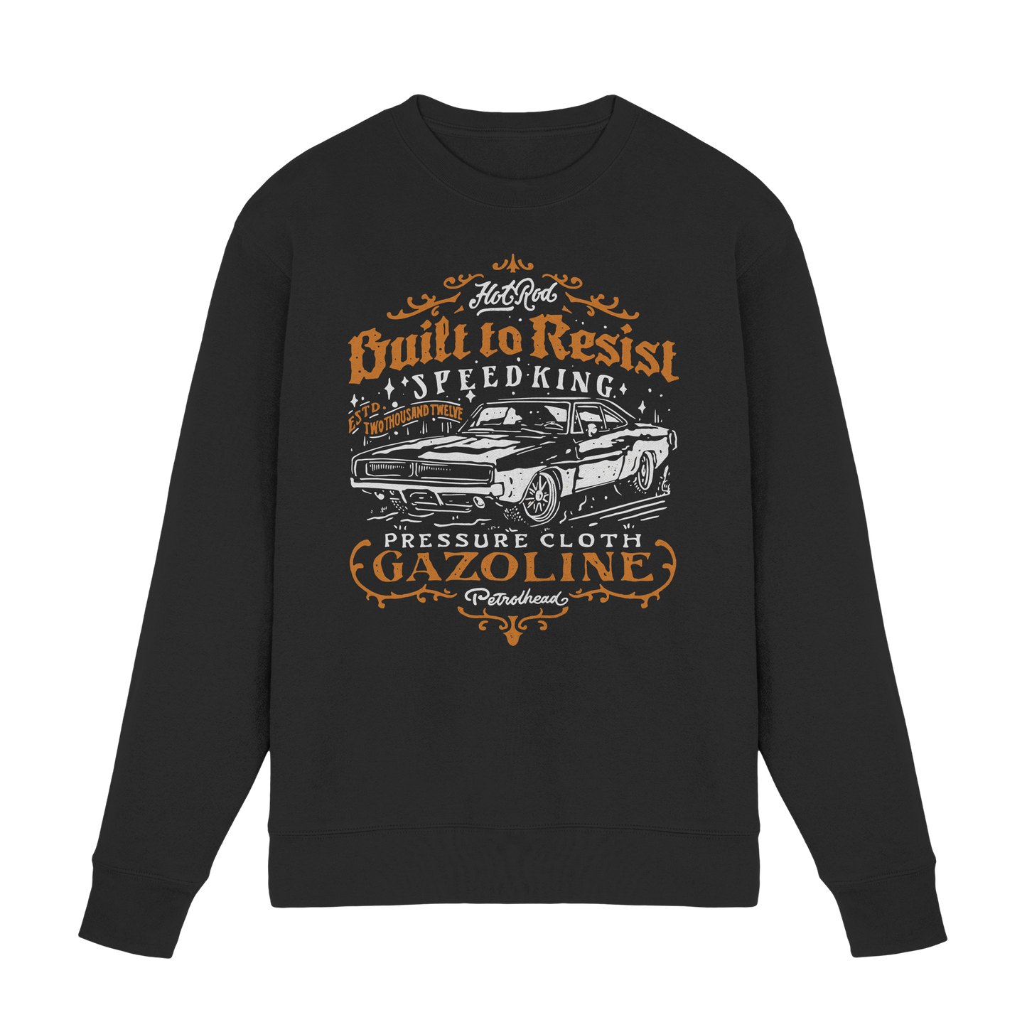 Hot Rod Speedking - Built to Resist - Pressure Cloth - Premium Sweatshirt