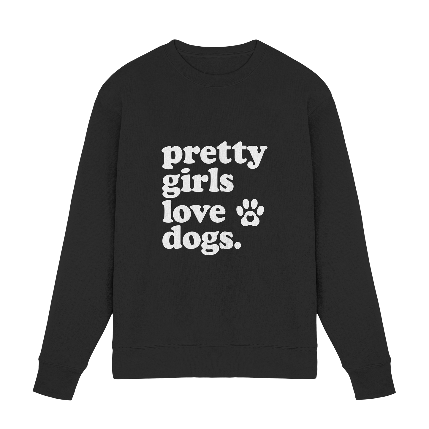 Pretty Girls Love Dogs - Hundemenschen Bekleidung - Premium Sweatshirt