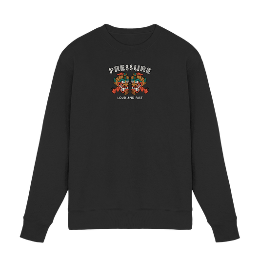 Loud and Fast. - Tiki Style - Pressure Cloth - Premium Sweatshirt