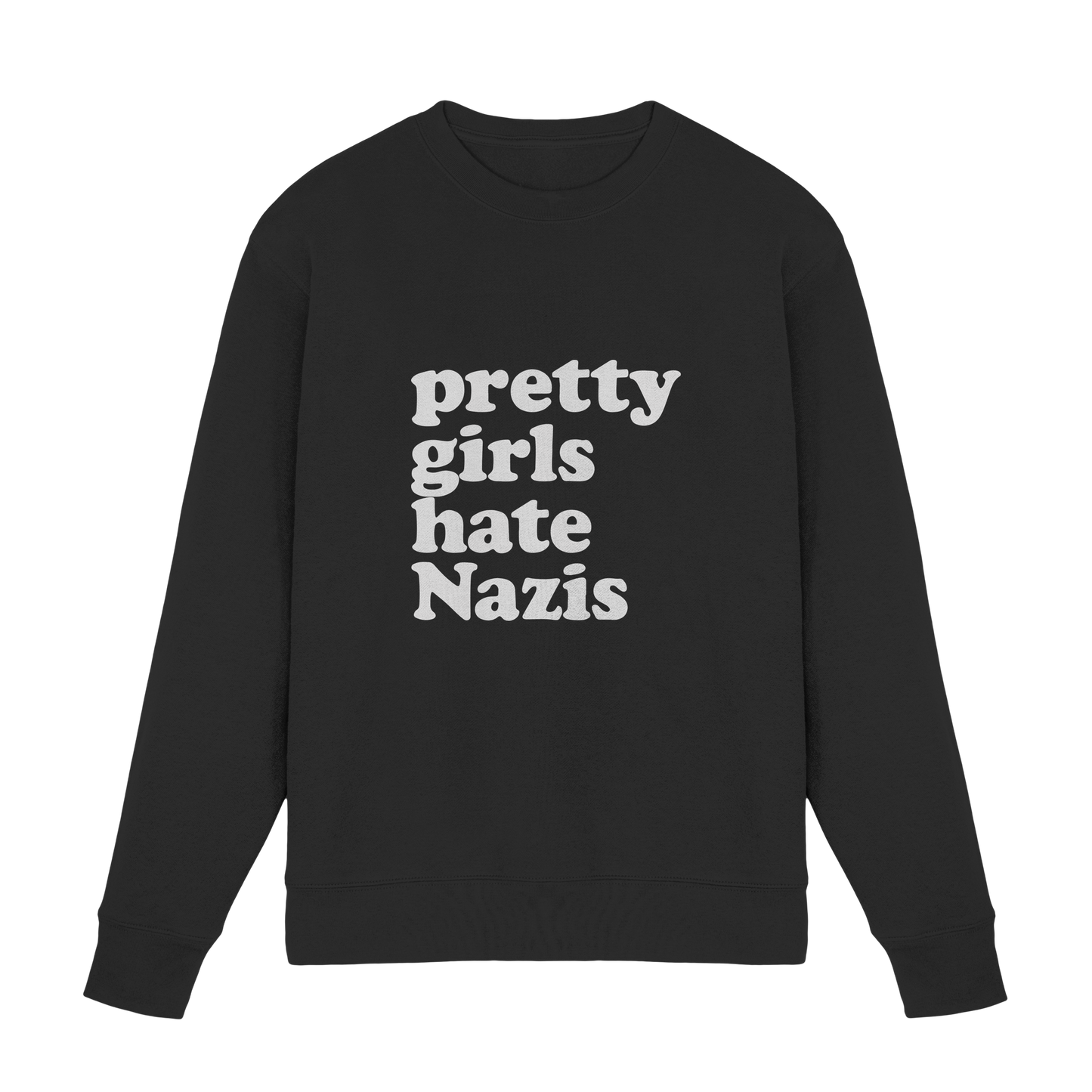 Pretty Girls Hate Nazis - Antifa Wear - Premium Sweatshirt
