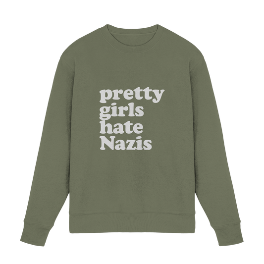 Pretty Girls Hate Nazis - Antifa Wear - Premium Sweatshirt