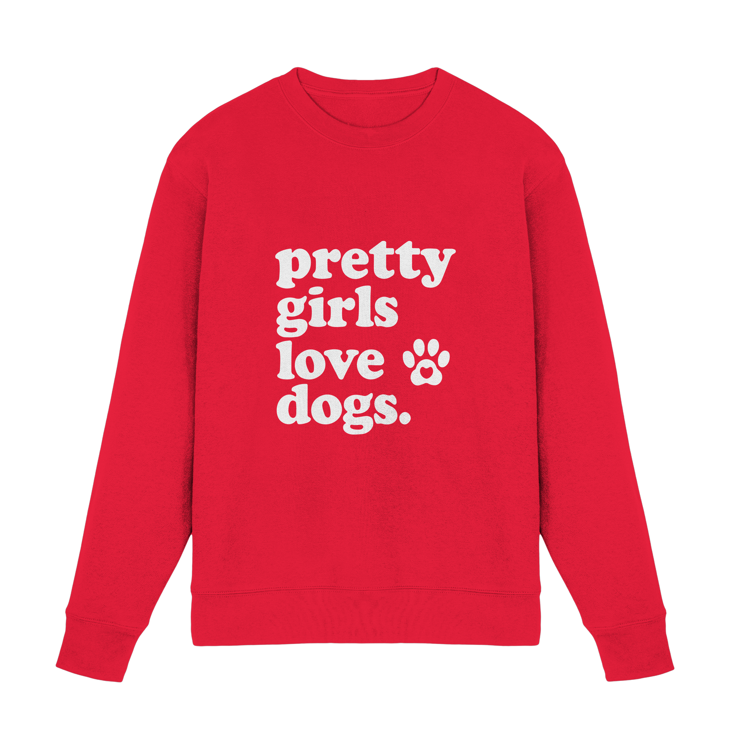 Pretty Girls Love Dogs - Hundemenschen Bekleidung - Premium Sweatshirt