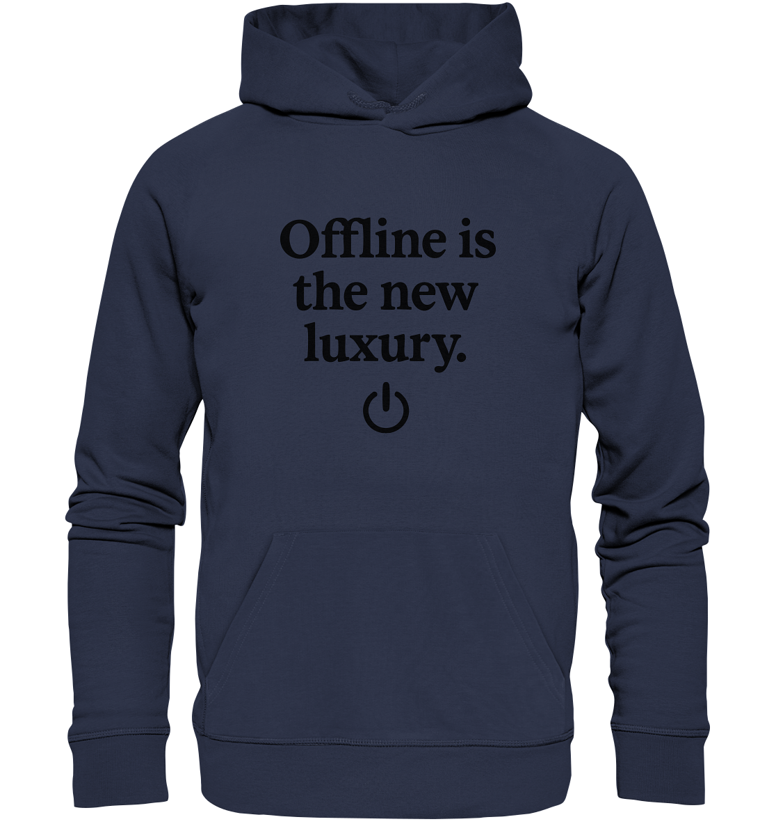 Offline is the new luxury – Digital Detox - Premium Unisex Hoodie