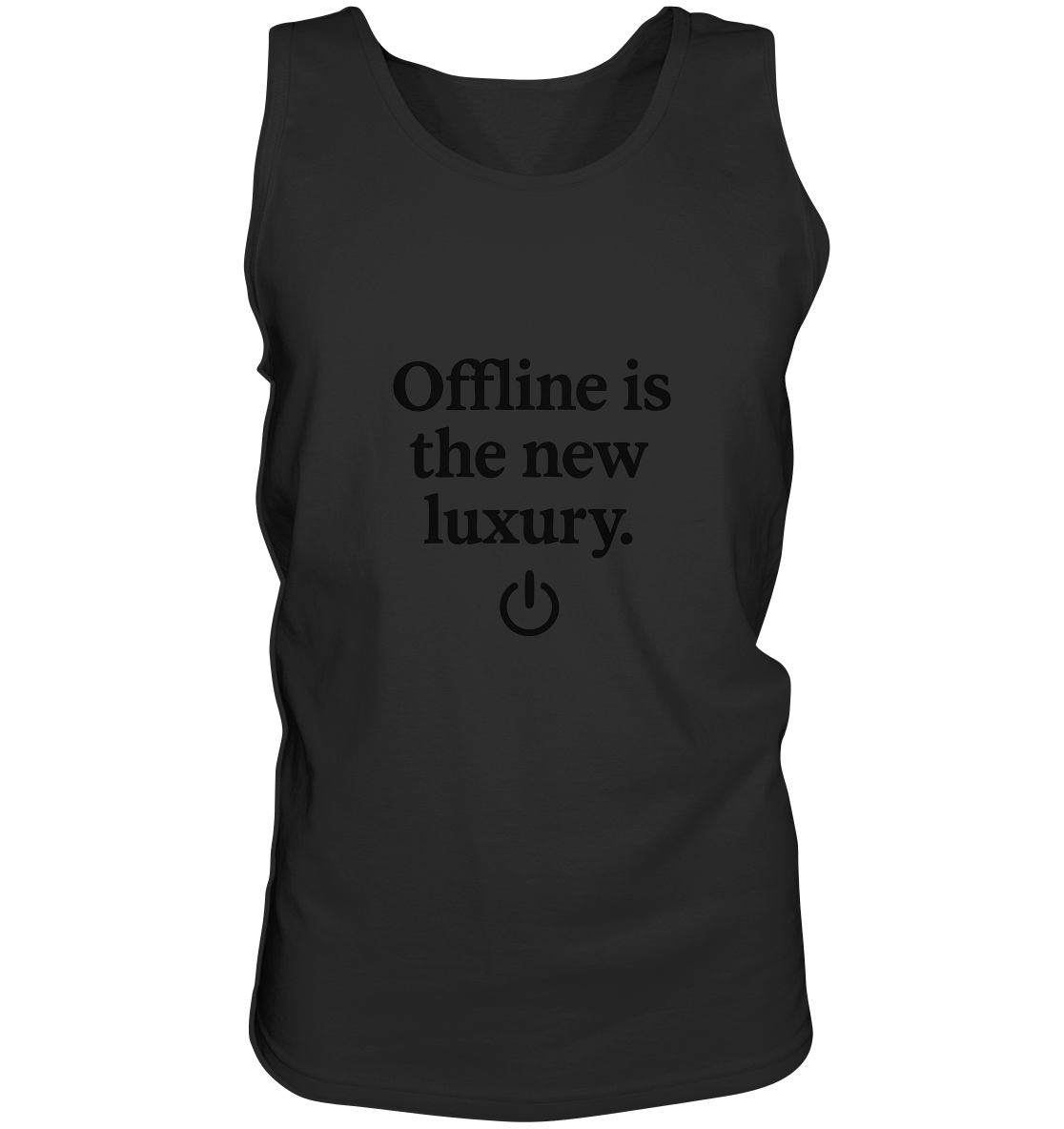 Offline is the new luxury – Digital Detox - Relaxed Tank Top