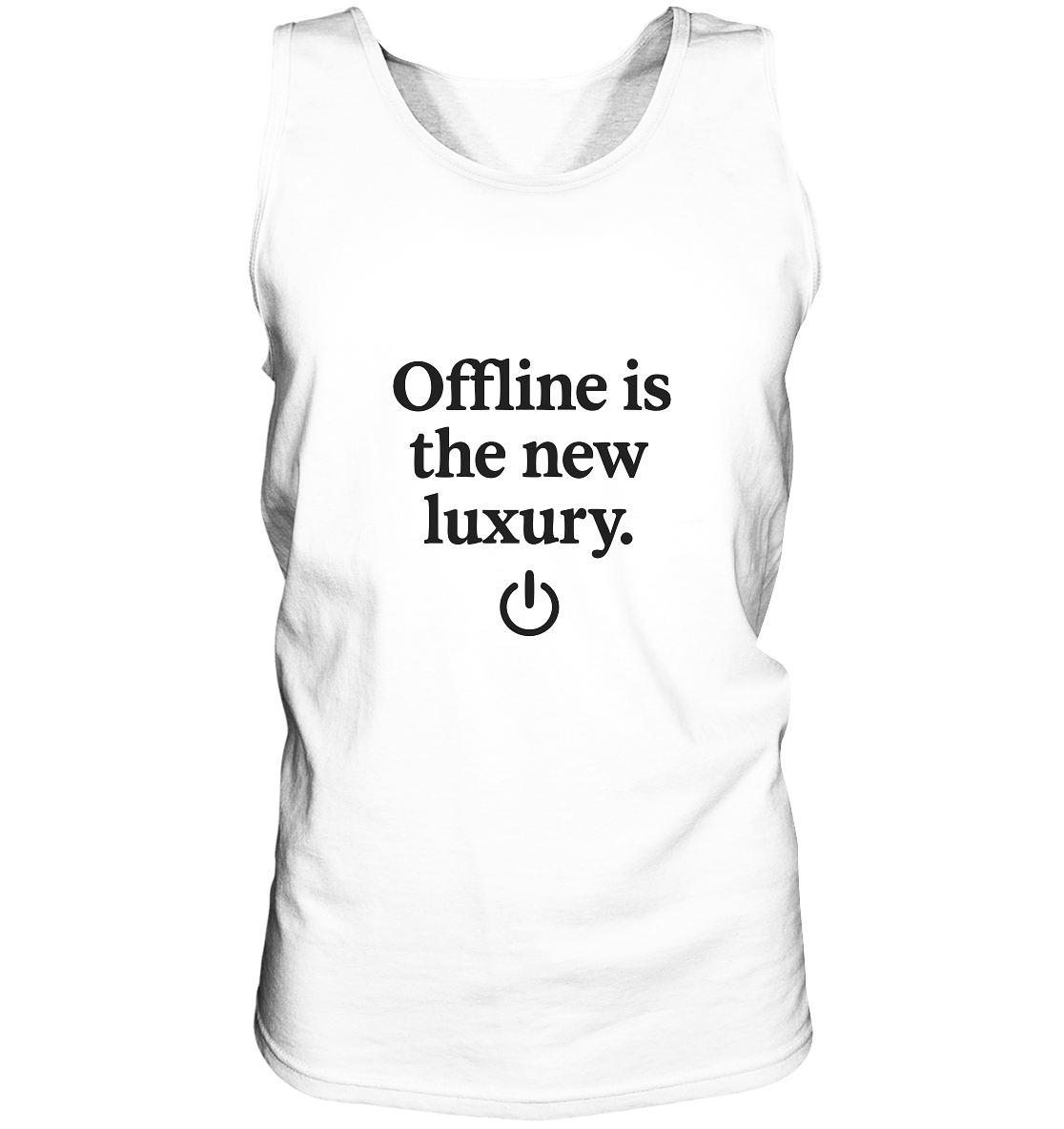 Offline is the new luxury – Digital Detox - Relaxed Tank Top