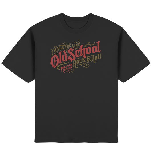 Oldschool Rock & Roll - Pressure Cloth - Streetwear Oversized T-Shirt