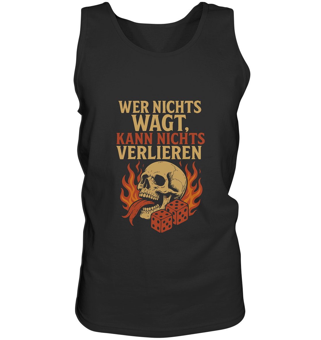 Wer nichts wagt – Skull Design | Rockermotiv - Tank-Top