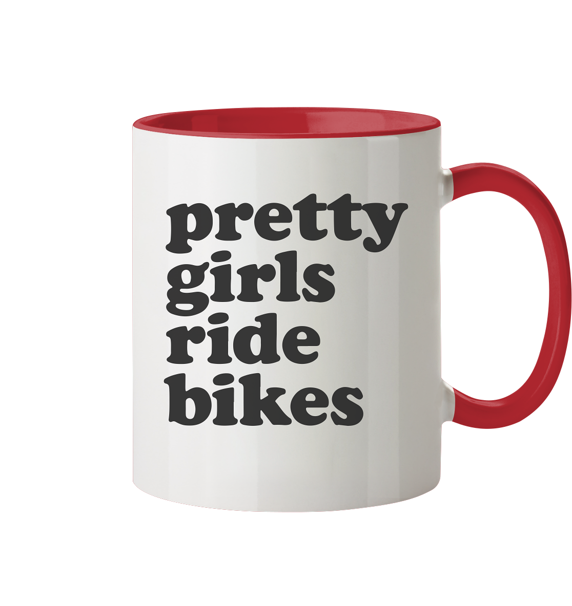 Pretty Girls Ride Bikes – Bikerinnen Motiv für starke Frauen auf zwei Rädern - Tasse zweifarbig