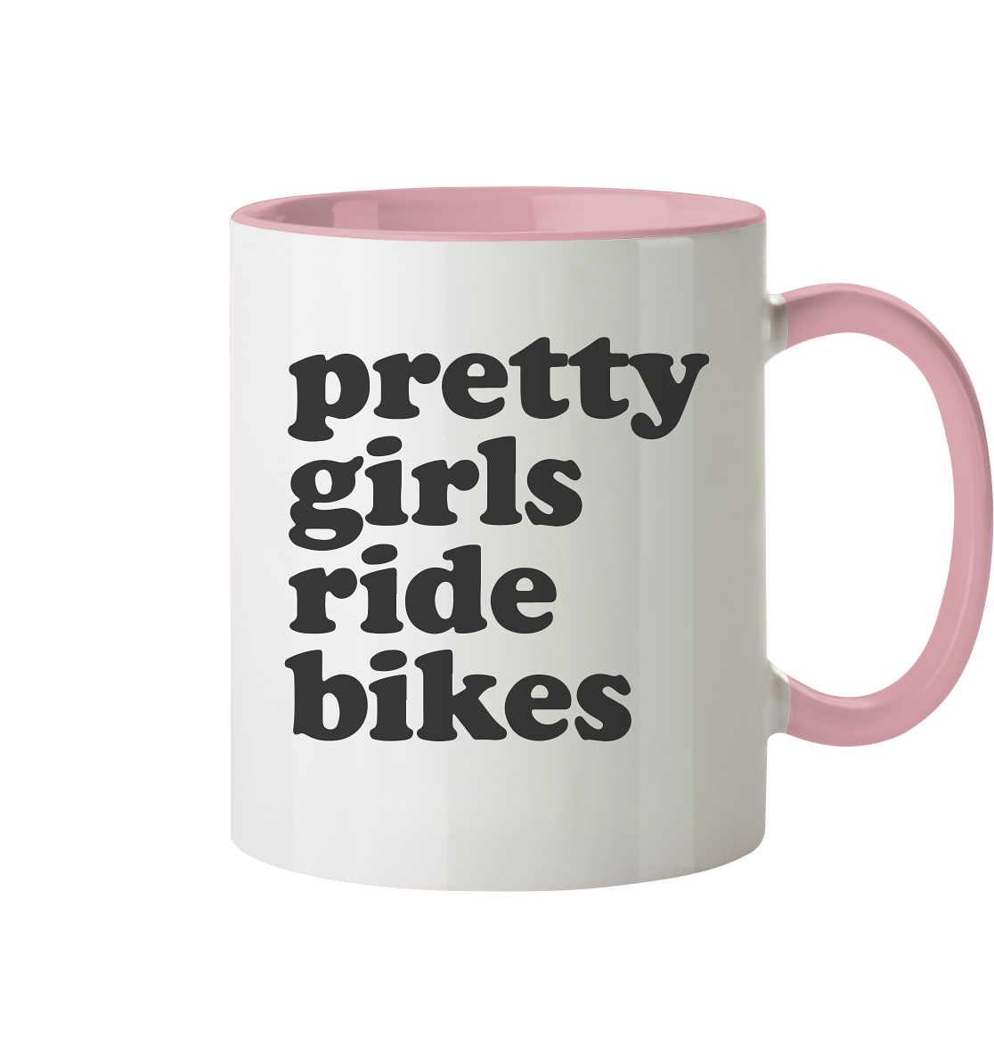 Pretty Girls Ride Bikes – Bikerinnen Motiv für starke Frauen auf zwei Rädern - Tasse zweifarbig
