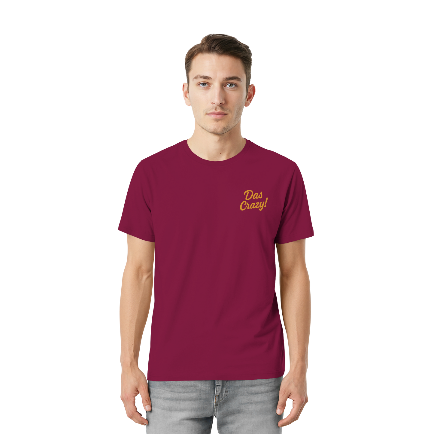 Das Crazy - Gen Z Statement - Unisex Essential Premium T-Shirt