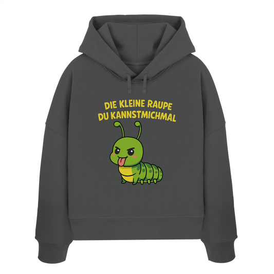 Freche Raupe mit Spruch | Lustiges Cartoon-Motiv mit Klartext-Garantie - Womens Organic Boxcut Hoodie