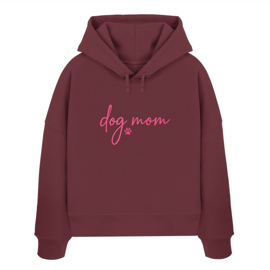 DOG MOM für Hundemamas und Hundemädchen - Womens Organic Boxcut Hoodie