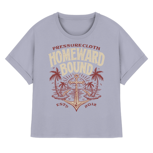 HOMEWARD BOUND - Pressure Cloth - Womens Organic Rolled Sleeves T-Shirt