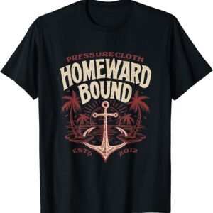 HOMEWARD BOUND - Pressure Clothing Vintage Design